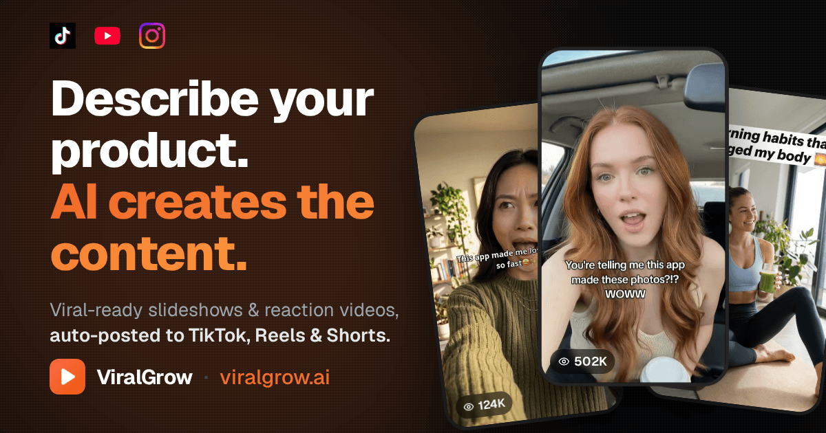 ViralGrow — describe your product, AI creates the content